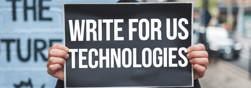 write for us technologies